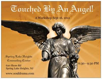 angel workshops, souldrama, spring lake, counseling,groups,recovery, sspirituality